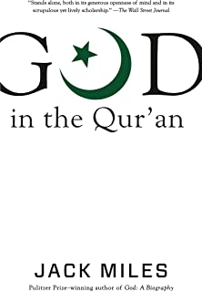 Book Review of God in Quran by Jack Miles